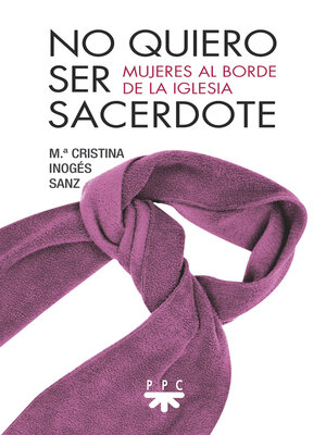 cover image of No quiero ser sacerdote
